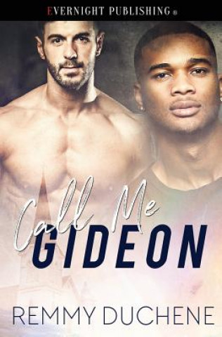 Книга Call Me Gideon Remmy Duchene