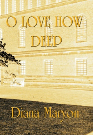 Książka O Love How Deep Diana Maryon