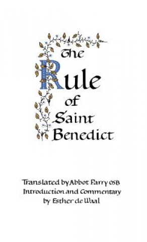 Kniha Rule of St Benedict Esther De Waal