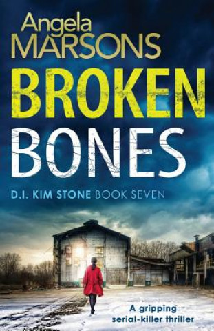 Книга Broken Bones Angela Marsons