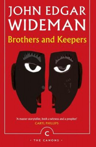 Kniha Brothers and Keepers John Edgar Wideman