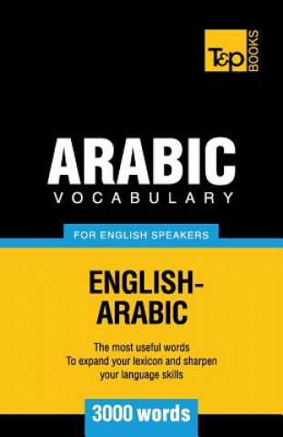Carte Arabic vocabulary for English speakers - 3000 words Andrey Taranov