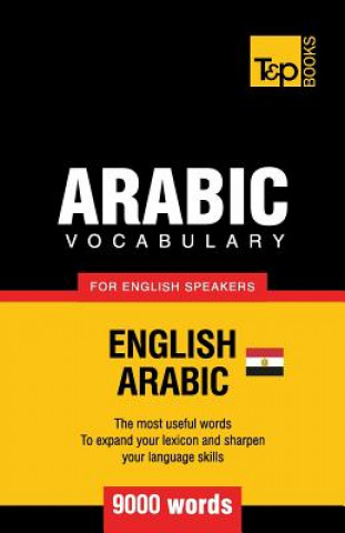 Kniha Egyptian Arabic vocabulary for English speakers - 9000 words Andrey Taranov
