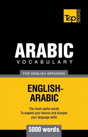 Könyv Arabic vocabulary for English speakers - 5000 words Andrey Taranov