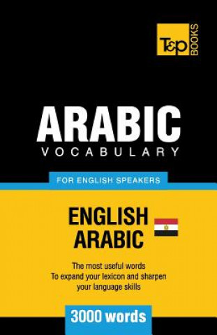 Könyv Egyptian Arabic vocabulary for English speakers - 3000 words Andrey Taranov