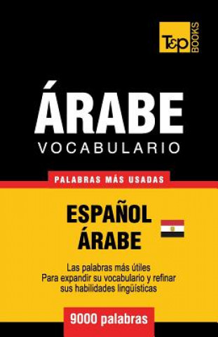 Kniha Vocabulario Espanol-Arabe Egipcio - 9000 palabras mas usadas Andrey Taranov