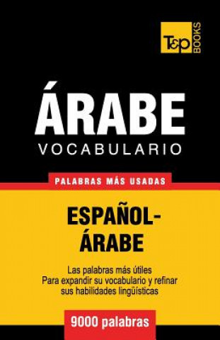 Kniha Vocabulario Espanol-Arabe - 9000 palabras mas usadas Andrey Taranov