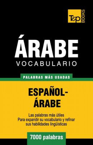 Kniha Vocabulario Espanol-Arabe - 7000 palabras mas usadas Andrey Taranov