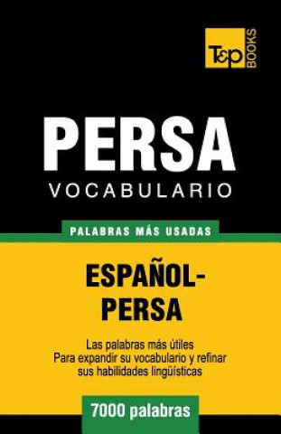 Книга Vocabulario Espanol-Persa - 7000 palabras mas usadas Andrey Taranov