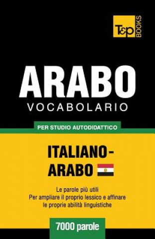 Könyv VOCABOLARIO ITALIANO-ARABO EGIZIANO PER Andrey Taranov