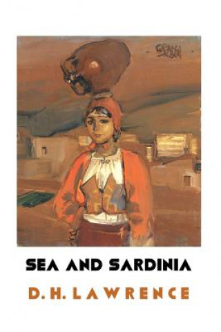 Książka Sea and Sardinia D H Lawrence