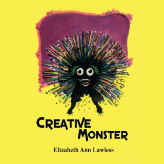 Kniha Creative Monster Elizabeth Ann Lawless