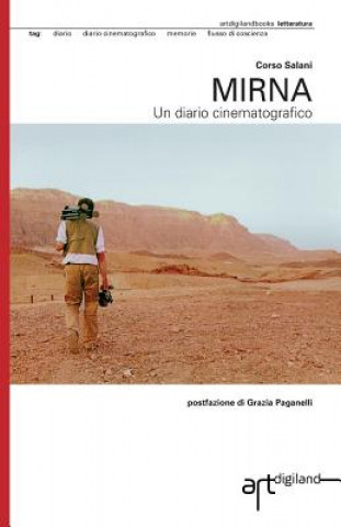 Könyv Mirna: Un diario cinematografico Corso Salani