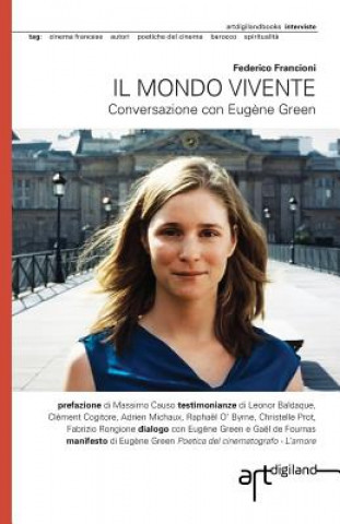 Kniha Il mondo vivente: Conversazione con Eugene Green Federico Francioni