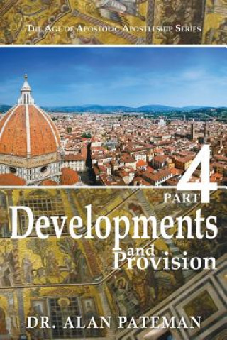 Knjiga Developments and Provision Alan Pateman