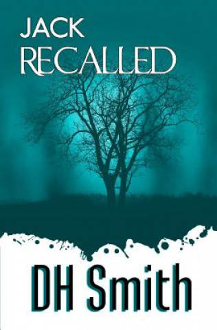 Book Jack Recalled D. H. Smith