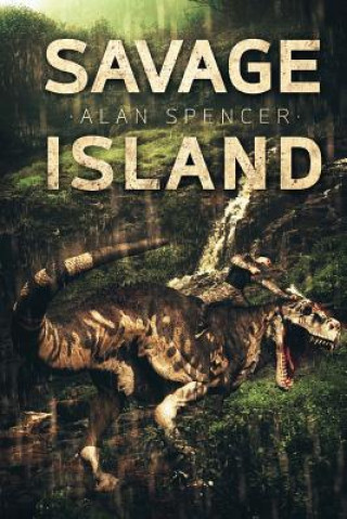 Kniha Savage Island Alan Spencer