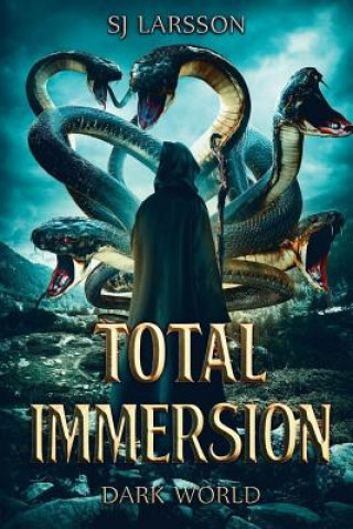 Livre Total Immersion: Dark World S J Larsson