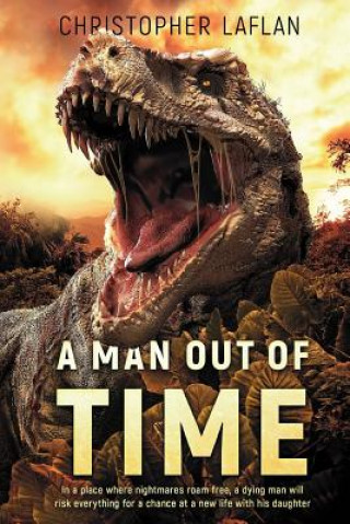 Carte A Man Out Of Time Christopher Laflan