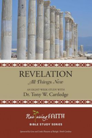 Kniha Revelation: All Things New Tony W Cartledge