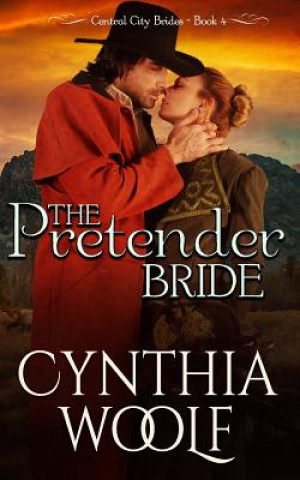 Kniha The Pretender Bride Cynthia Woolf