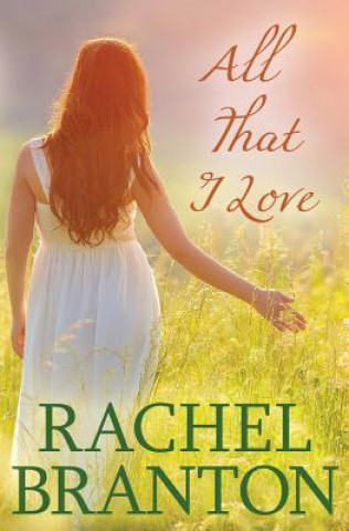Könyv All That I Love Rachel Branton