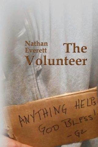 Kniha The Volunteer Nathan Everett