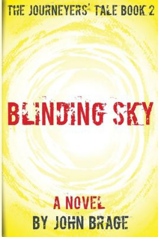 Książka Blinding Sky John Brage