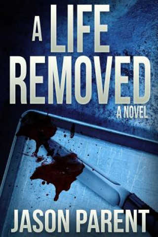 Book Life Removed Jason Parent