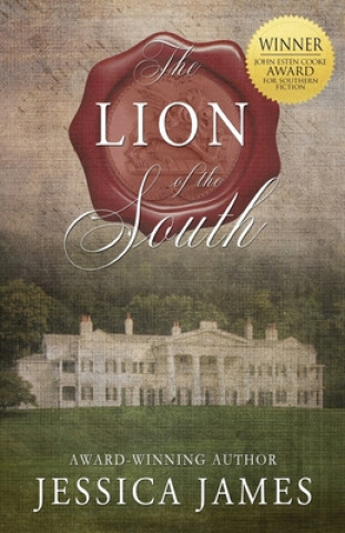 Könyv Lion of the South Jessica James