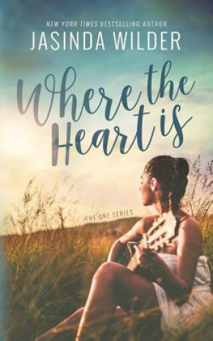 Boek Where The Heart Is Jasinda Wilder