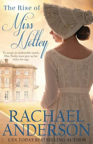 Book The Rise of Miss Notley Rachael Anderson