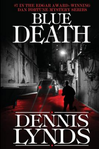 Carte Blue Death: #7 in the Edgar Award-winning Dan Fortune mystery series Dennis Lynds
