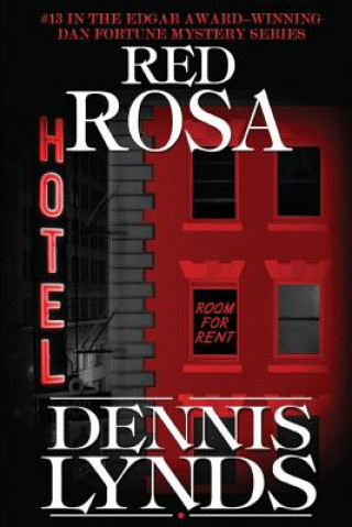 Buch Red Rosa: #13 in the Edgar Award-winning Dan Fortune mystery series Dennis Lynds