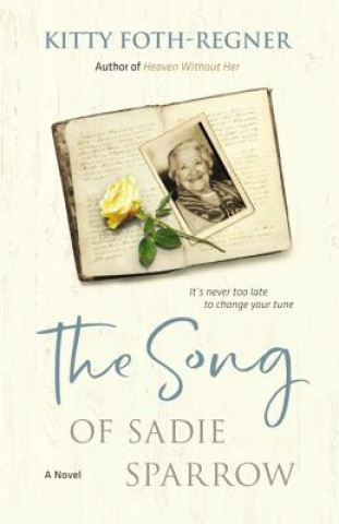 Kniha The Song of Sadie Sparrow Kitty Foth-Regner