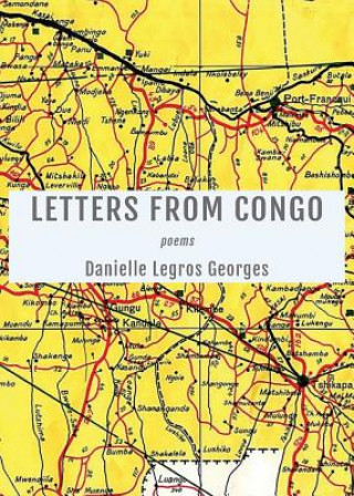 Knjiga Letters from Congo Danielle Legros Georges