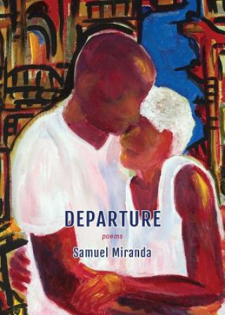 Kniha Departure Samuel Miranda