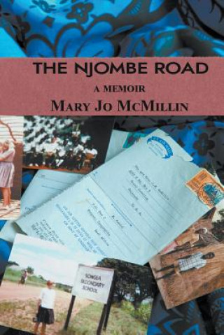 Книга The Njombe Road Mary Jo McMillin