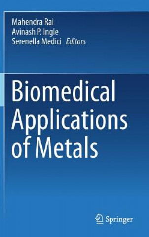 Kniha Biomedical Applications of Metals Mahendra Rai