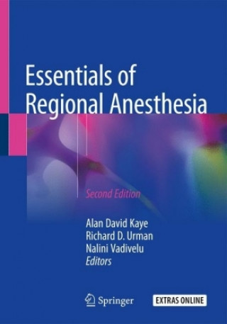 Könyv Essentials of Regional Anesthesia Alan David Kaye
