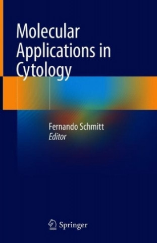 Книга Molecular Applications in Cytology Fernando C. Schmitt