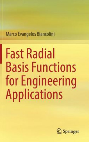 Kniha Fast Radial Basis Functions for Engineering Applications Marco Evangelos Biancolini