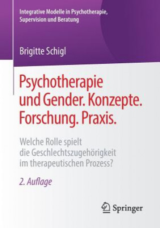 Carte Psychotherapie Und Gender. Konzepte. Forschung. Praxis. Brigitte Schigl