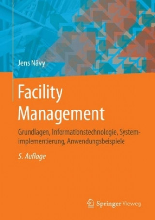 Knjiga Facility Management Jens Nävy