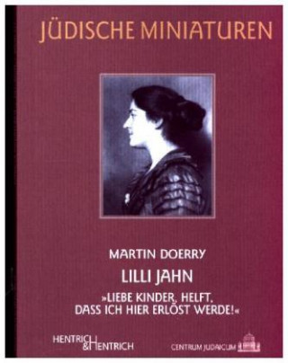 Kniha Lilli Jahn Martin Doerry