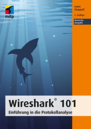Kniha Wireshark® 101 Laura Chappel