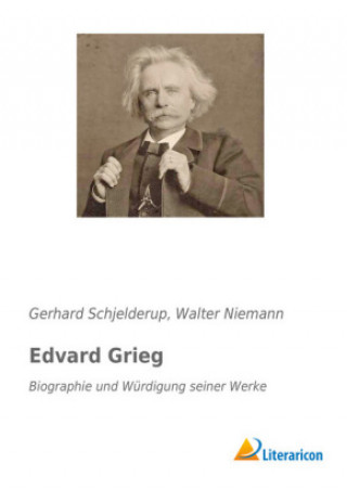 Boek Edvard Grieg Gerhard Schjelderup