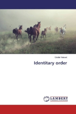 Knjiga Identitary order Cécile Voisset