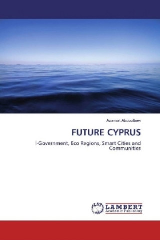 Książka FUTURE CYPRUS Azamat Abdoullaev