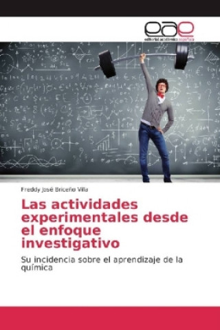 Книга actividades experimentales desde el enfoque investigativo Freddy José Briceño Villa